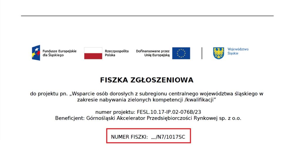 Grafika pokazująca gdzie znajduje się numer fiszki zgłoszeniowej. Numer fiszki znajduje się na pierwszej stronie pod nazwą Beneficjenta, o treści: numer kolejny fiszki, ukośnik, N7, ukośnik, 1017SC.